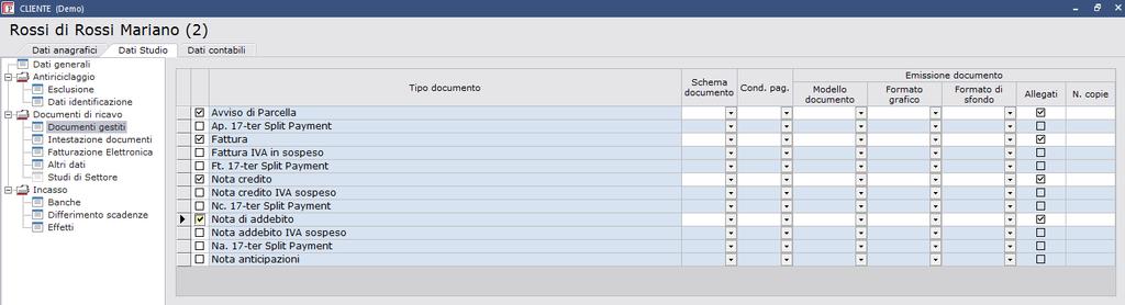 Configurazione e Tabelle Impostazione dei Clienti Gestione dello Studio > Anagrafiche>