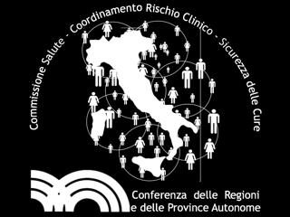 COMMISSIONE SALUTE: COORDINAMENTO RISCHIO CLINICO Il Coordinamento delle Regioni e delle Province autonome sul tema della sicurezza delle cure e del rischio clinico è una Sub-Area della Commissione