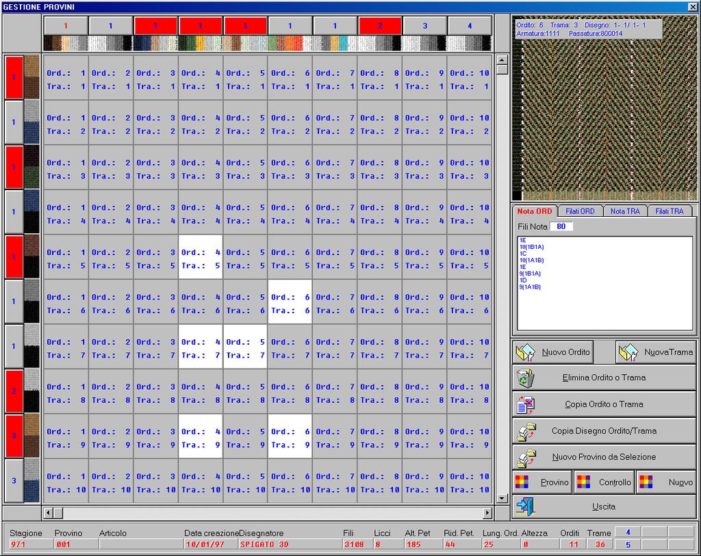 I fazzoletti e i provini vengono gestiti in modo completo (possibilità fino ad 80 orditi e 500 trame per ogni provino); il calcolo automatico dei pesi e dei fili per sezione, la