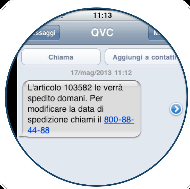 cui qualcosa accade lo puoi comunicare al cliente Il cliente