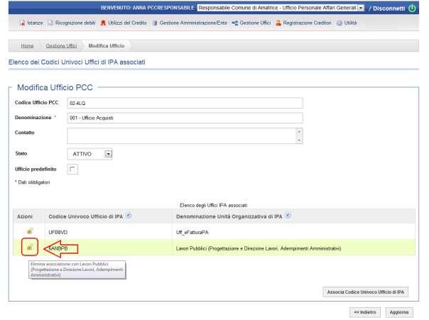 2.2. Cancellazione delle associazioni tra gli uffici PCC e gli uffici/unità Organizzative di IPA Anche in questo caso la procedura da seguire per effettuare tali associazioni deve essere avviata