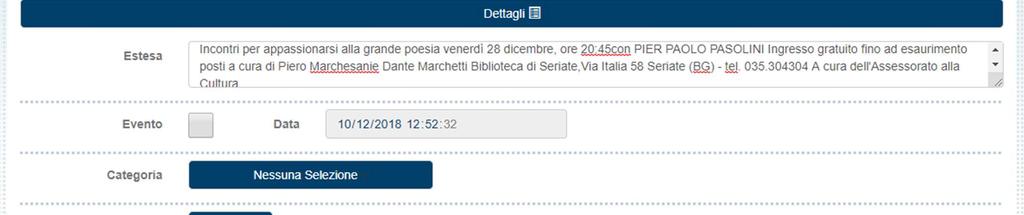 5.1 Inserire una Notizia Nell area Notizie ed Eventi cliccare su Inserisci News e si aprirà la schermata in figura. N.B.