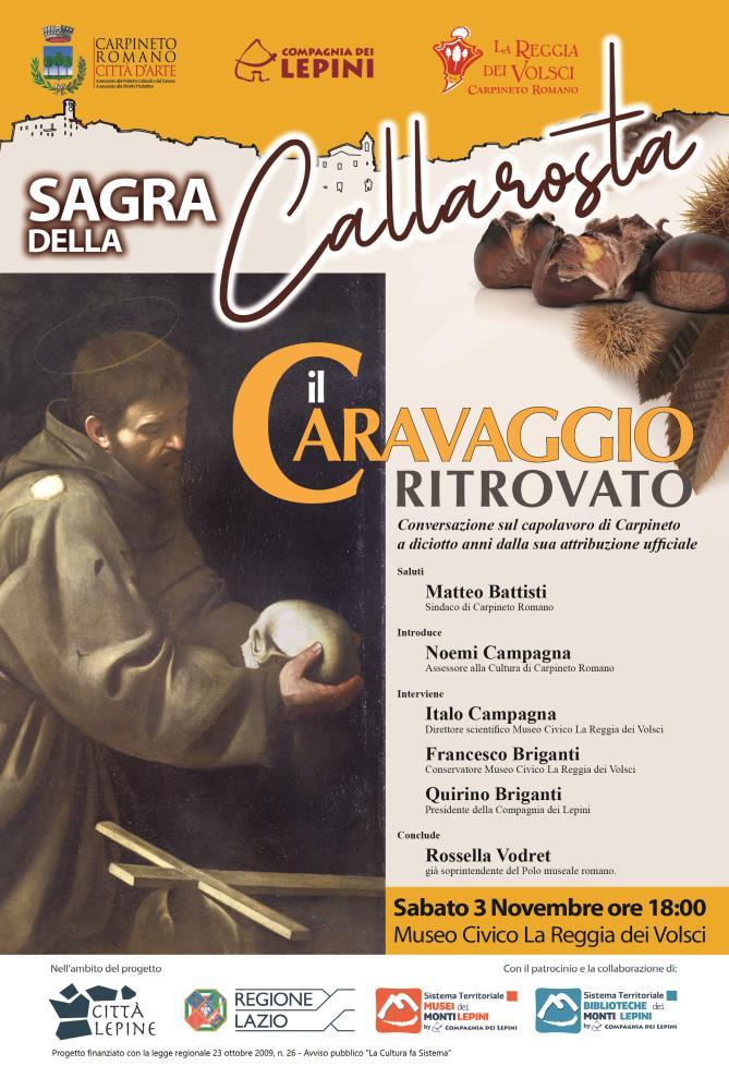 Il Caravaggio ritrovato 19 ottobre 2018 Sabato 3