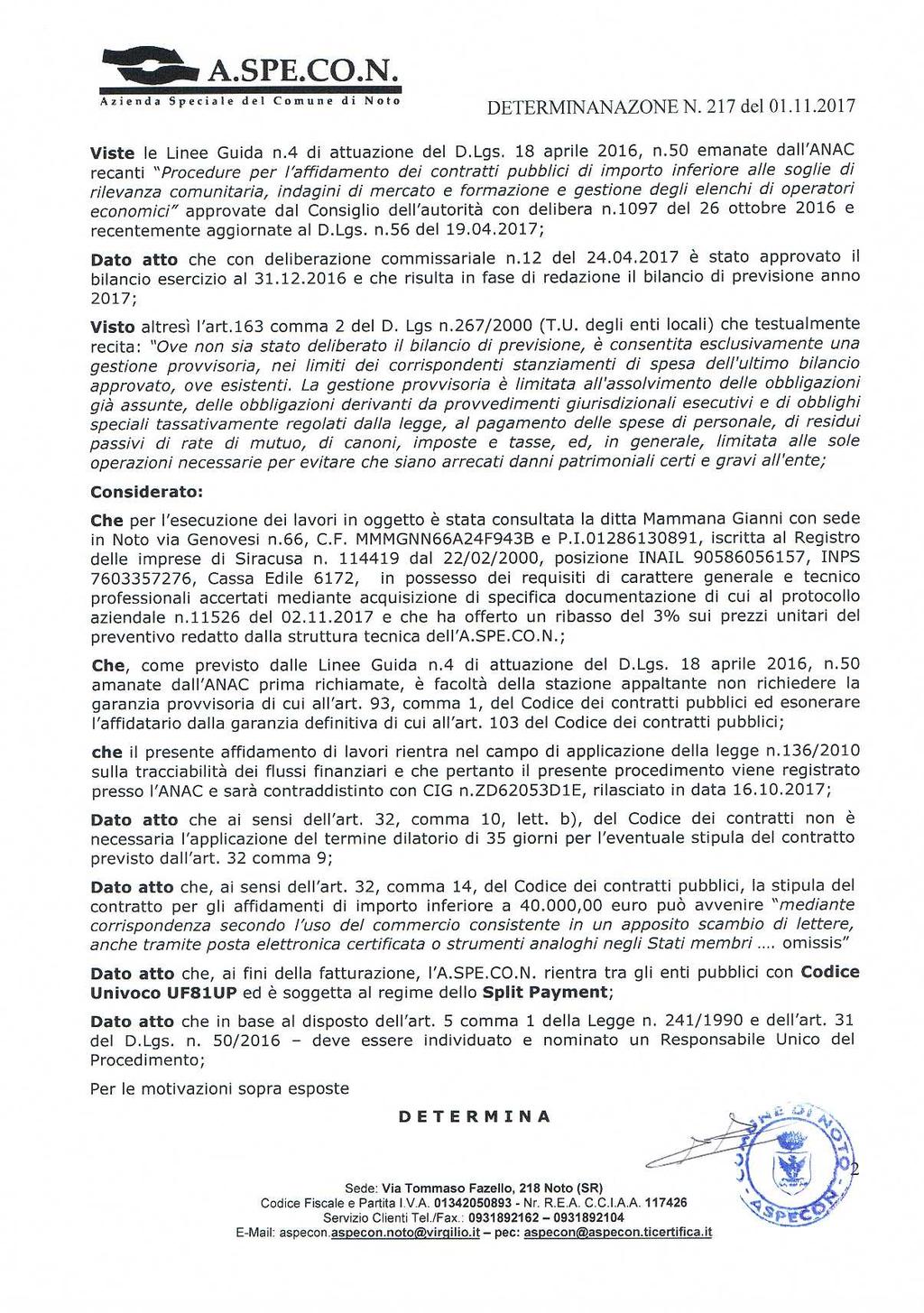 A.SPE.CO.N. A:z;enda Specae de Comune d Noto DETERMNANAZONE N. 217 de 01.11.2017 Vste e Lnee Guda na d attuazone de D.Lgs. 18 apre 2016, n.