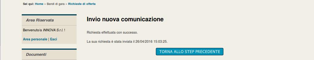 Appaltante; completare quindi cliccando su Invia comunicazione 7.