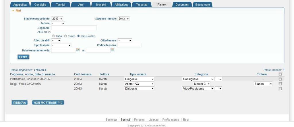Rinnovo: In questa pagina si possono effettuare rinnovi multipli di atleti per la