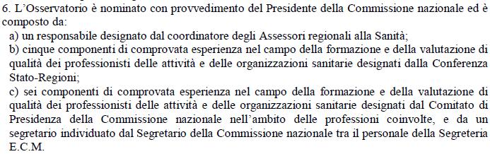 Composizione dell Osservatorio Nazionale Soggetti dotati di comprovata esperienza nel campo della formazione e della valutazione della