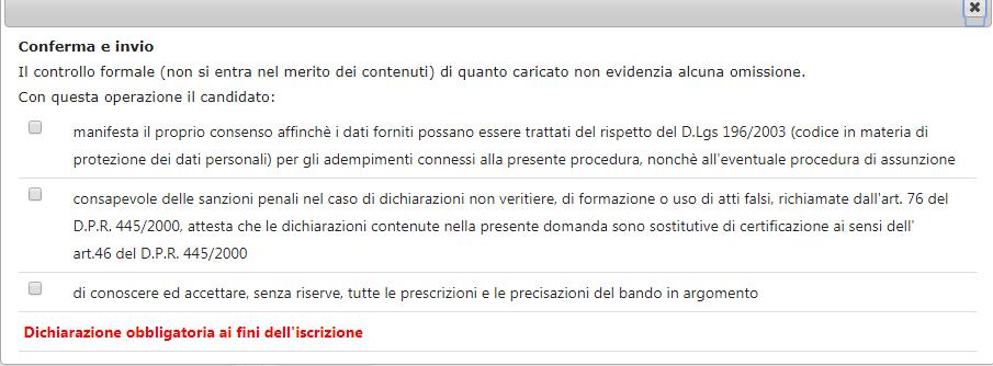 Una volta compilate tutte le sezioni della domanda si può procedere all invio della stessa