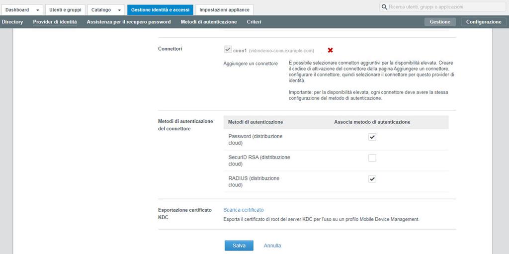 5 Fare clic su Salva per salvare la configurazione del provider di identità integrato. 6 Modificare i criteri in modo che utilizzino i metodi di autenticazione abilitati.