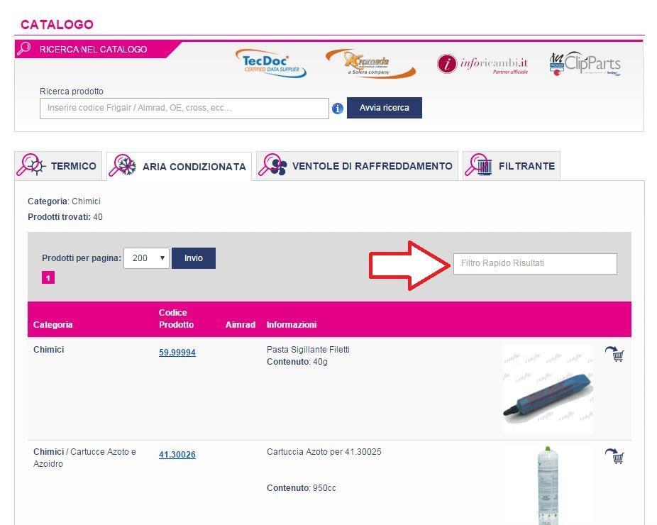 NELLE PASSATE NEWSLETTER ABBIAMO VISTO I DIVERSI METODI DI RICERCA CHE SI POSSONO UTILIZZARE NEL CATALOGO ONLINE DEL SITO FRIGAIR, MA PER I PRODOTTI STANDARD ESISTE UN ULTERIORE FILTRO PER AIUTARVI