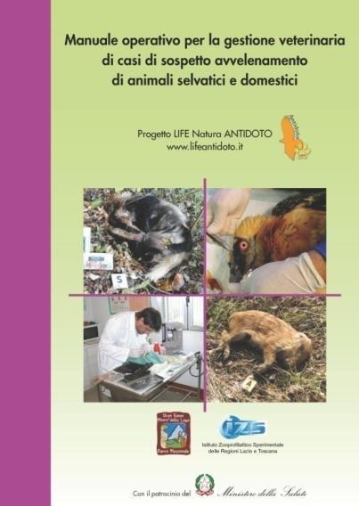 CFS; un manuale per la gestione veterinaria dei casi di avvelenamento (IT e ES).