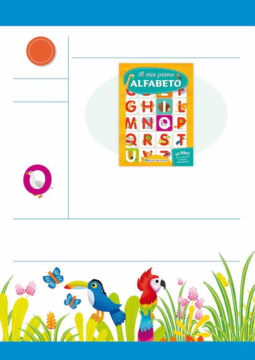 39,00 Il mio primo alfabeto Nuova edizione Collana Cose da bambini Dati tecnici Autore Roberta Fanti Illustratore Benedetta Nigelli Prezzo 39,00 In libreria novembre 2019 Formato 31,5 x 43 cm