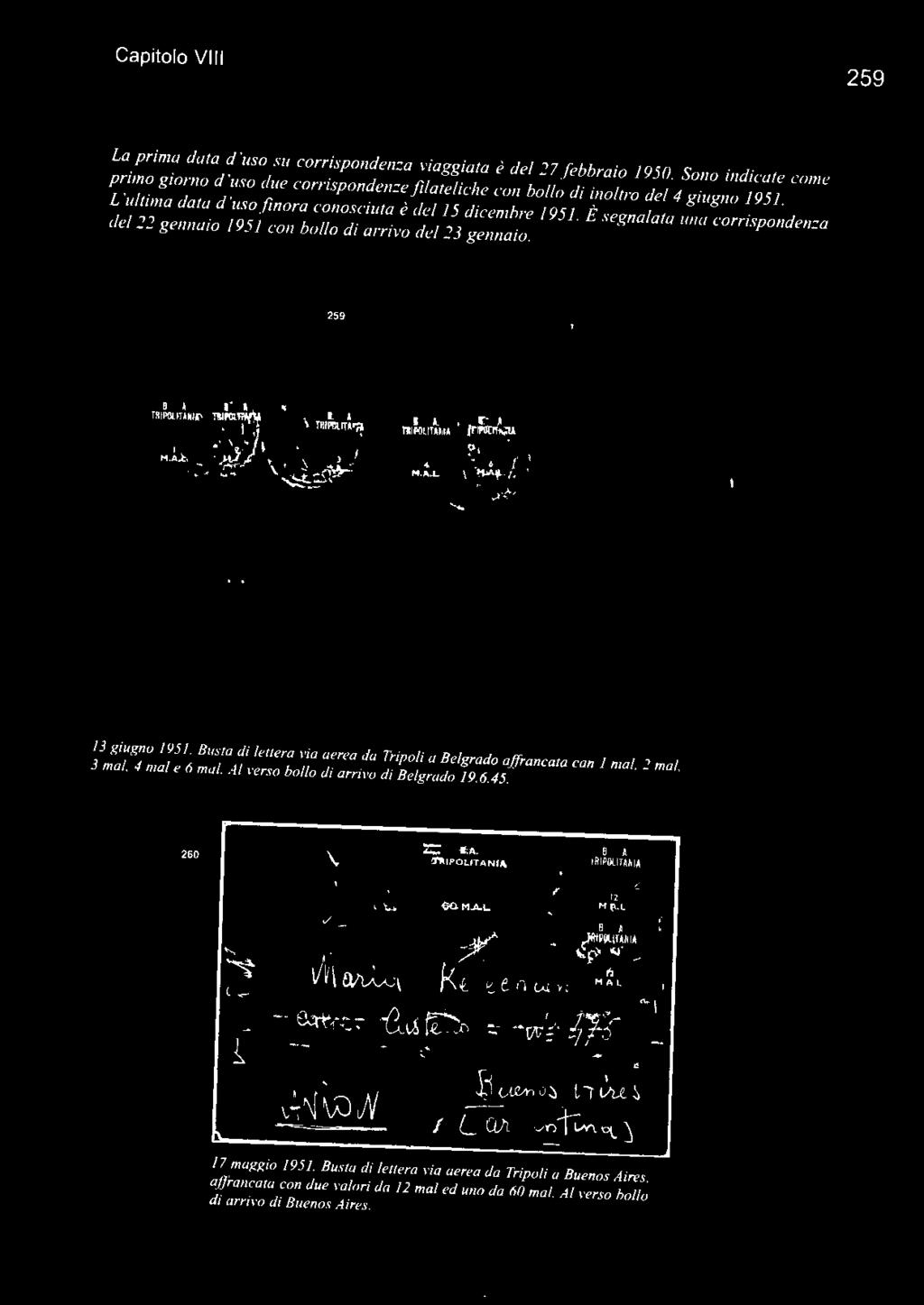 Busta di lettera 1 ia aerea da Tripoli a Belgrado affrancata con l mal. 2 mal, 3 mal. 4 mal e 6 mal.