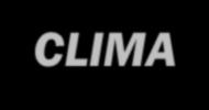 CLIMA Insieme delle condizioni meteorologiche o ambientali che caratterizzano una regione geografica. Vengono definite in termini di proprietà statistiche (es.