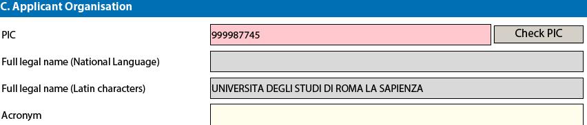 4 Dati dell Istituto e inserimento PIC Il PIC code deve essere associato alla ECHE e all ID Erasmus dell istituto universitario.