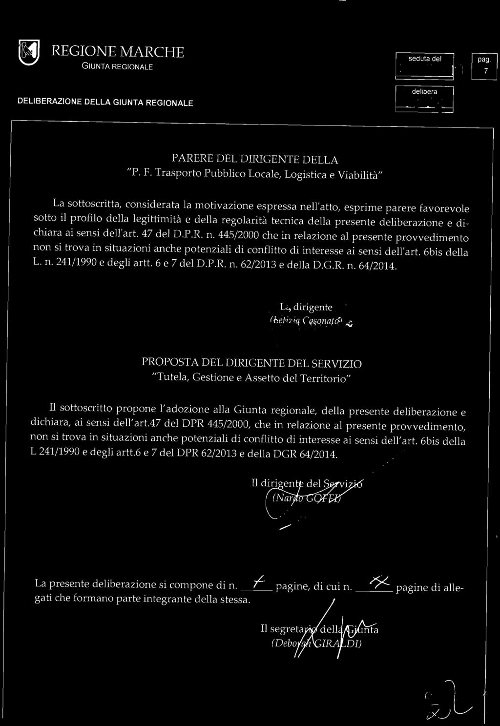 I DELIBERAZIONE DELLA 17 73 PARERE DEL DIRIGENTE DELLA "P. F.