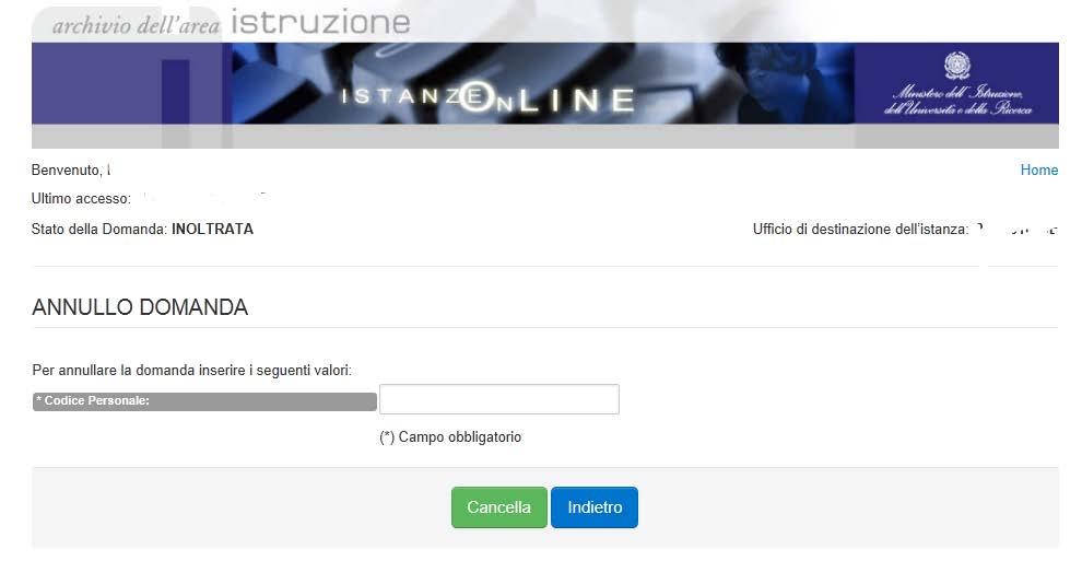 Per eventuali modifiche, l utente deve procedere con la cancellazione della domanda.