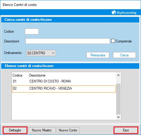 Per modificare o eliminare un centro di costo/ricavo inserito, clicca sul