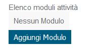 Cliccando su Aggiungi Modulo si apre una schermata nella quale è necessario inserire le informazioni relative