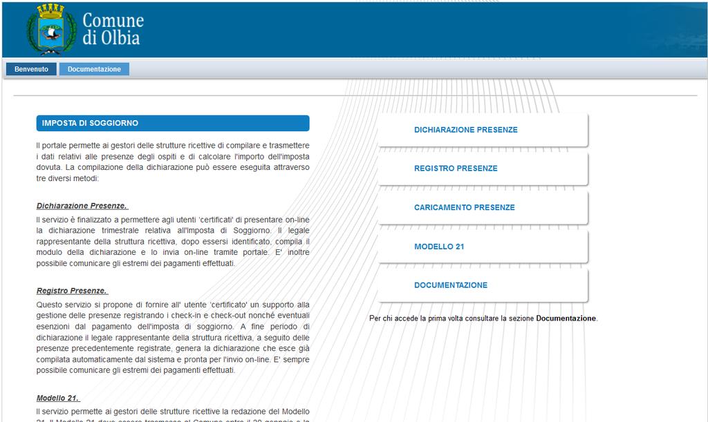 La selezione di una delle prime 4 funzioni richiederà all utente l inserimento delle credenziali (rilasciate come da indicazione al paragrafo 1.1).