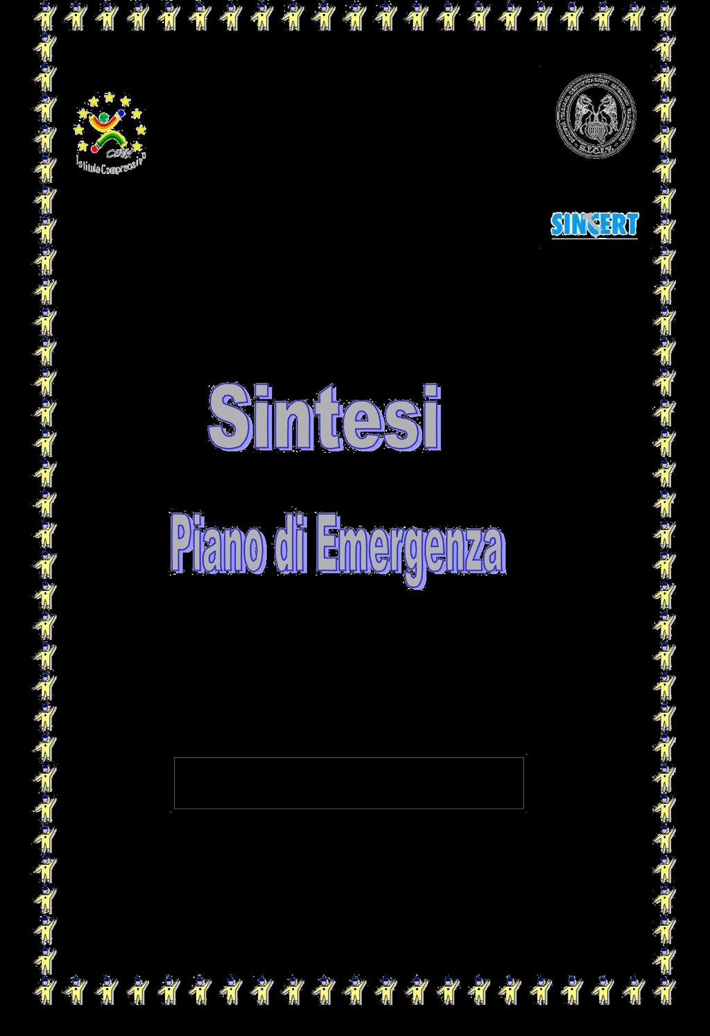 MINISTERO DELLA PUBBLICA ISTRUZIONE Istituto Comprensivo Cena Latina Via Lepanto 2 04100 Latina ( 0773 695393 fax 0773 471618 Sito:www.scuolacenalt.