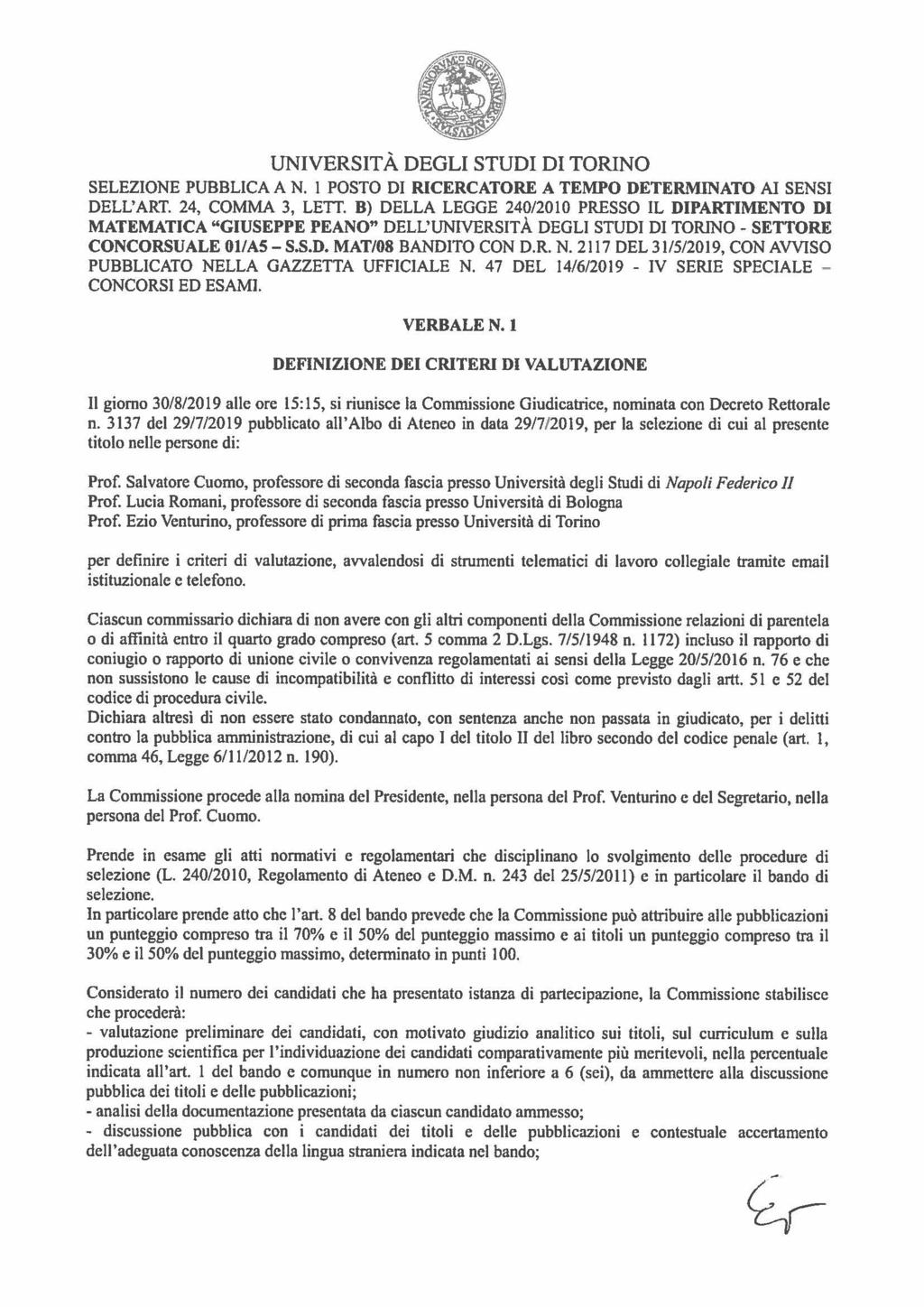 SELEZIONE PUBBLICA AN. 1 POSTO DI RICERCATORE A TEMPO DETERMINATO AI SENSI DELL'ART. 24, COMMA 3, LETT.