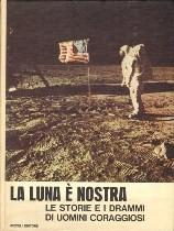 26. LA LUNA E' NOSTRA - STORIE E DRAMMI DI UOMINI