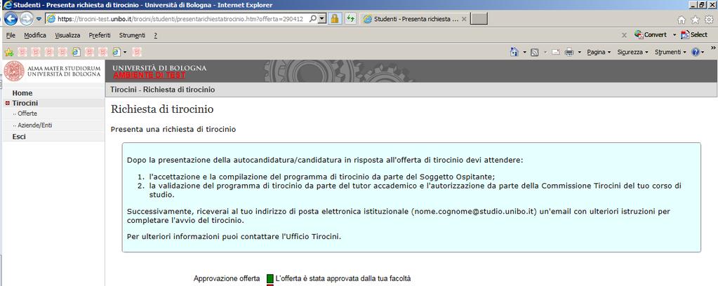 3. clicca su Cerca il tutor per inserire il nominativo del docente con cui sei già in contatto e che intendi proporre quale Tutor Accademico per il tirocinio e poi clicca su Invia richiesta Individua