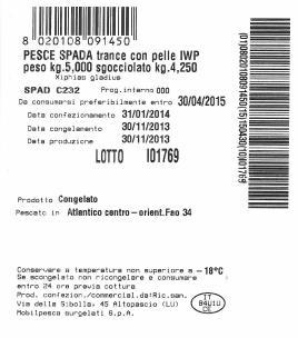 Verifica etichettatura Caso 5 - Pesce Spada congelato Denominazione dell alimento Nome scientifico DPR 327/80 All. B Reg. 1169/11, All.III,p. 6 Reg. 1224/09, art.58 Q.