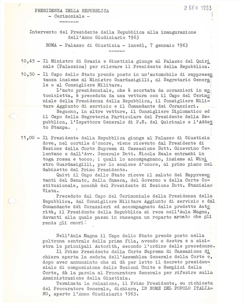 PRESIDENZA DELLA REPUBBLICA - Cerimoniale - 2 GEN 1963 C Intervento del Presidente della Repubblica alla inaugurazione dell'anno Giudiziario 1963 ROMA - Palazzo di Giustizia - lunedì, 7 gennaio 1963