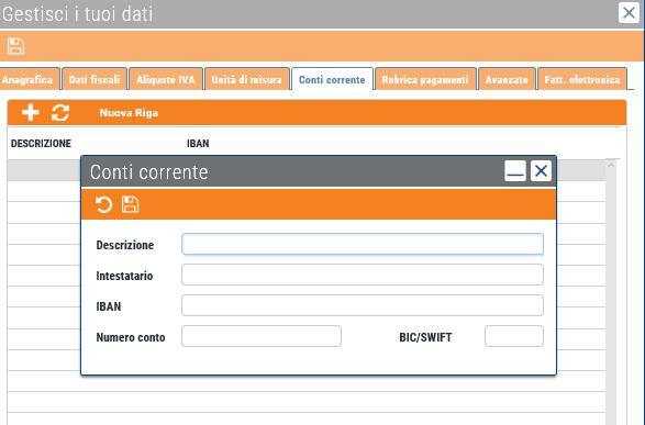 1.1.5 Conti Corrente In questa sezione si può inserire uno o più conti corrente da richiamare nella sezione Movimenti di cassa in fase di registrazione delle Entrate e Uscite. 1.1.6 Rubrica Pagamenti Sezione nella quale compaiono l elenco delle tipologie di pagamento precaricate.