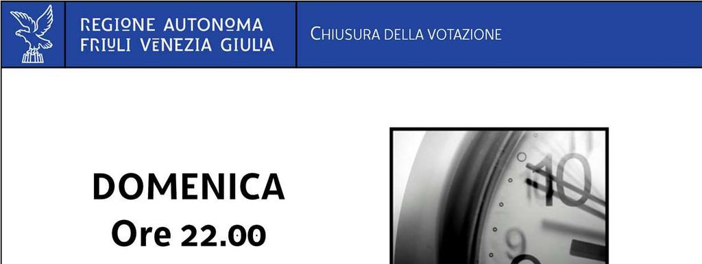 Alle ore 22.00 del giorno della votazione, il presidente dichiara chiusa la votazione.