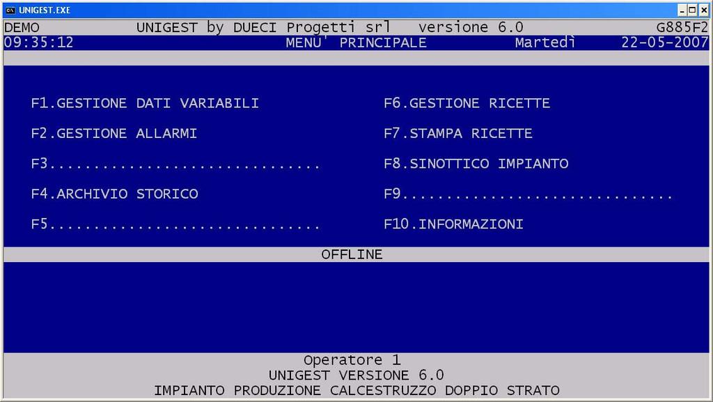 MENU PRINCIPALE Il menu principale è il punto di partenza del software, stato nel quale viene