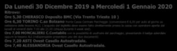 CAPODANNO A VENEZIA Da Lunedì 30 Dicembre 2019 a Mercoledì 1 Gennaio 2020 Ritrovo: Ore 5,30 CHERASCO Deposito BMC (Via