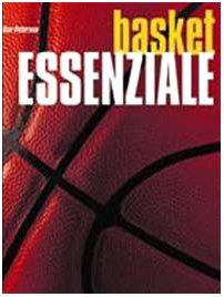 Lo storico del Basket essenziale In "Basket Essenziale" Peterson racconta la sua pallacanestro in modo semplice e chiaro, "essenziale" appunto.