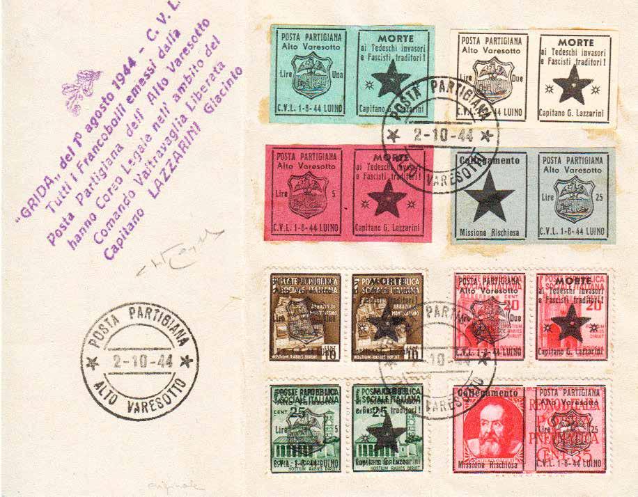 I francobolli della Banda Lazzarini emessi il 1 agosto 1944 dal Comando Valtravaglia Liberata Fu emessa una seconda serie il 25 aprile 1945 (?
