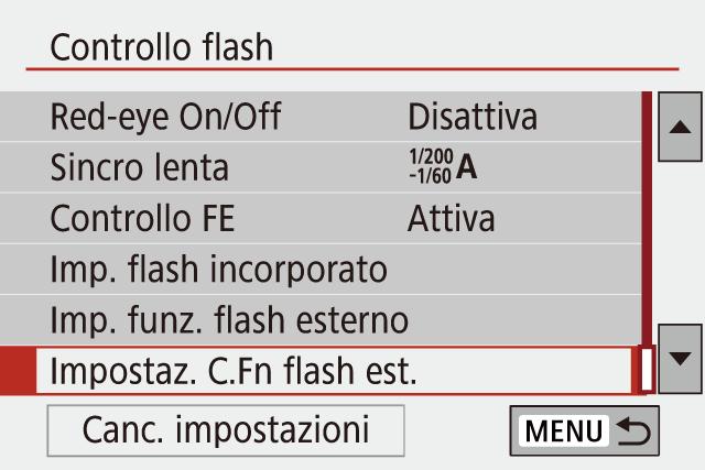 Impostazione delle funzioni del flash esterno Quando si collega un flash esterno, configurare le seguenti impostazioni in [Controllo flash] nella scheda [ 1].