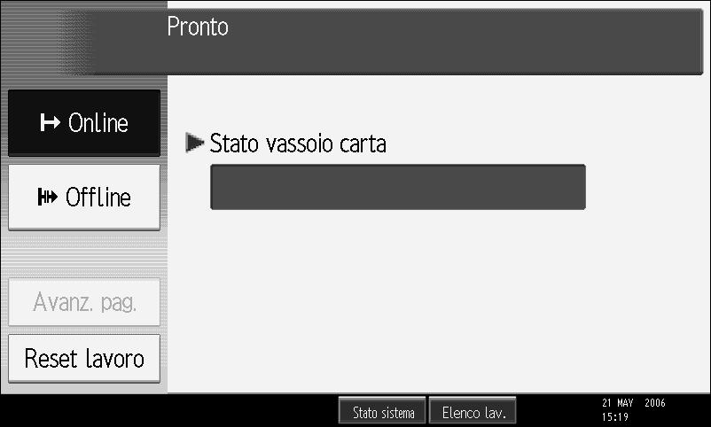 5. [Lavori di stampa] Premere per visualizzare i lavori di stampa inviati da un computer. 6. [Registro errori] Premere per visualizzare i registri errori dei lavori di stampa inviati da un computer.