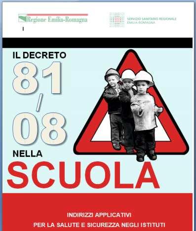 Il Gruppo Regionale PSAL Formazione-Scuola Un rappresentante per ogni azienda USL regionale AUSL Bologna Fabio Piretti AUSL Imola Roberto Baroncini Attività confronto e approfondimento: La scuola