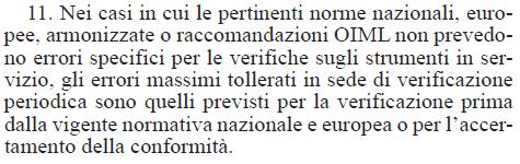 93 ) Errori massimi TOLLERATI: Norma Nazionale o europea Norma