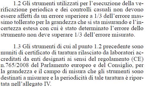 VERIFICAZIONE PERIODICA Gli strumenti utilizzati per la verifica (allegato II, DM 21