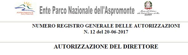 Contesto autorizzativo legge 394/91 Aree Zonate Nulla Osta ex art. 13 L.