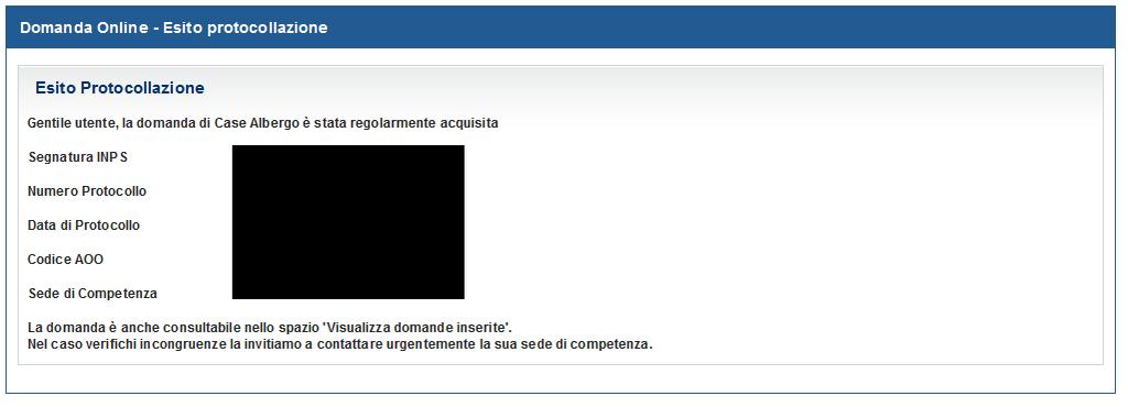 Se la domanda viene protocollata correttamente, viene restituito un messaggio