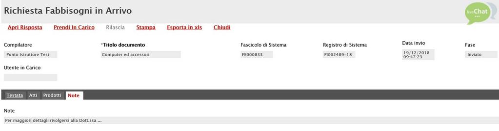 Richieste Fabbisogni da Evadere), l utente collegato può procedere alla compilazione del Questionario Fabbisogni oppure delegare ad altri utenti dell Ente la compilazione