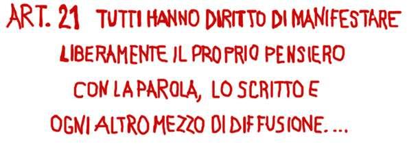 Art. 13 La libertà personale è inviolabile.