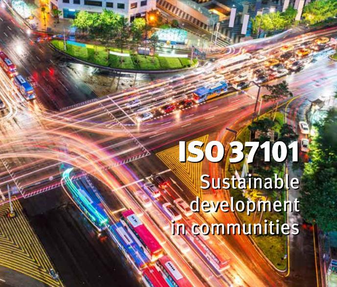 Strumento di eccellenza per lo sviluppo sostenibile delle ISO 37101, Sustainable development in communities Management system for sustainable development Requirements with guidance for use