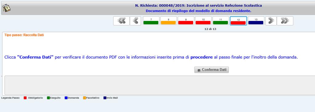 RICONOSCIMENTO essendo la domanda on line resa in forma di AUTODICHIARAZIONE ai sensi del D.P.R. 445/2000.