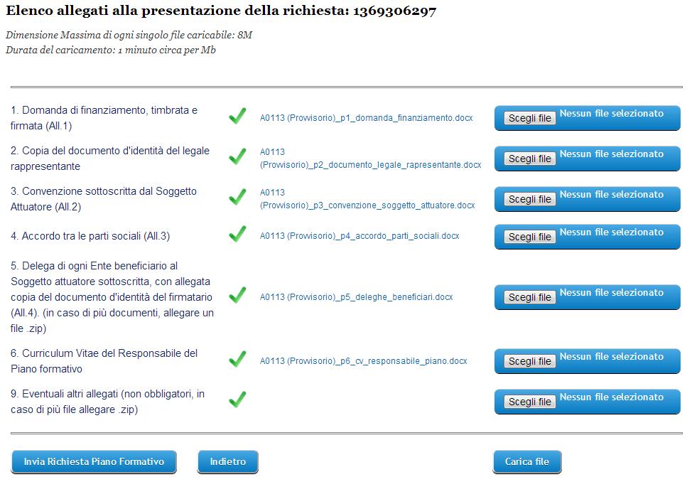 Verificare che tutti gli allegati siano stati caricati. Questi documenti sono opzionali.