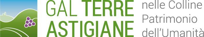 FEASR FONDO EUROPEO AGRICOLO PER LO SVILUPPO RURALE L EUROPA INVESTE NELLE ZONE RURALI PSR 2014-2020 DELLA REGIONE PIEMONTE MISURA 19 SOSTEGNO ALLO SVILUPPO LOCALE LEADER GAL TERRE ASTIGIANE NELLE