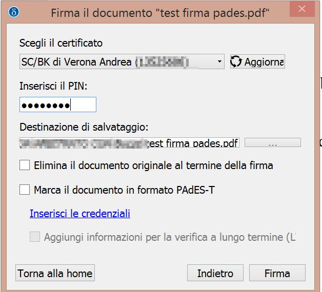 automatico), ed inserite il vostro PIN Premete Firma.